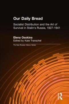 Our Daily Bread - Transchel, Kate; Osokina, Elena