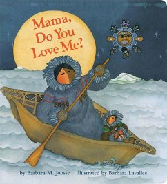 Mama Do You Love Me? - Joosse, Barbara M.