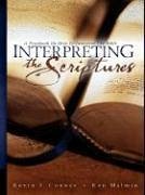 Interpreting the Scriptures - Conner, Kevin J.; Malmin, Kenneth P.; Malmin, Ken