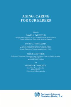 Aging: Caring for Our Elders - Weisstub, D.N. / Thomasma, David C. / Gauthier, S. / Tomossy, G.F. (Hgg.)