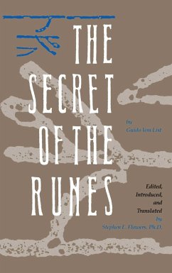 The Secret of the Runes - List, Guido Von