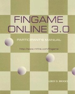 Fingame Online 3.0: The Financial Management Decision Game: Participant's Manual - Brooks, LeRoy D.