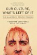 Our Culture, What's Left of It - Bild 1