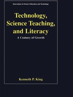 Technology, Science Teaching, and Literacy - King, Kenneth P.