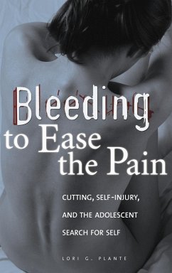 Bleeding to Ease the Pain - Plante, Lori