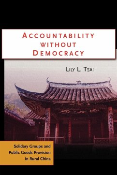 Accountability Without Democracy - Tsai, Lily Lee