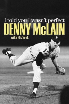 I Told You I Wasn't Perfect - McLain, Denny; Zaret, Eli