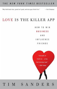 Love Is the Killer App - Sanders, Tim