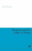 Rousseau and the Ethics of Virtue