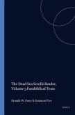 The Dead Sea Scrolls Reader, Volume 3 Parabiblical Texts
