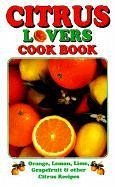 Citrus Lovers Cook Book