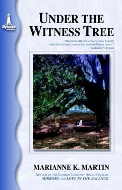 Under the Witness Tree - Martin, Marianne K