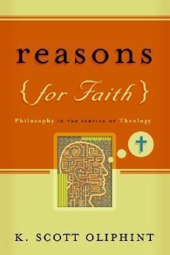 Reasons for Faith - Oliphint, K Scott