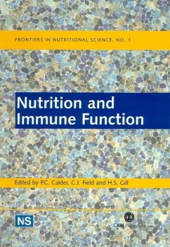 Nutrition and Immune Function - Philip Calder; Catherine Field; Harsharnjit Gill