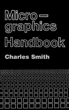 Micrographics Handbook - Smith, Charles