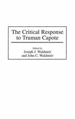 The Critical Response to Truman Capote - Waldmeir, Joseph; Waldmeir, John