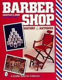 Barbershop: History and Antiques