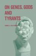 On Genes, Gods and Tyrants - Bild 1