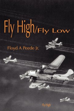 Fly High/Fly Low - Peede Jr., Floyd A