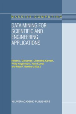 Data Mining for Scientific and Engineering Applications - Grossman