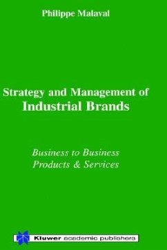 Strategy and Management of Industrial Brands - Malaval, Philippe