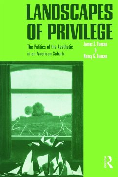 Landscapes of Privilege - Duncan, Nancy