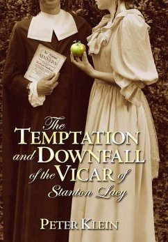 Temptation and Downfall of the Vicar of Stanton Lacy - Klein, Peter
