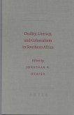 Orality, Literacy, and Colonialism in Southern Africa: