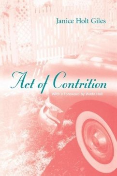 Act of Contrition - Giles, Janice Holt