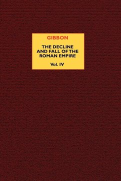 The Decline and Fall of the Roman Empire (vol. 4)