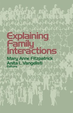 Explaining Family Interactions - Fitzpatrick, Mary Anne; Vangelisti, Anita