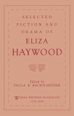 Selected Fiction and Drama of Eliza Haywood