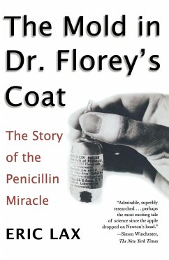 The Mold in Dr. Florey's Coat - Lax, Eric