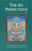 The Six Perfections: An Oral Teaching