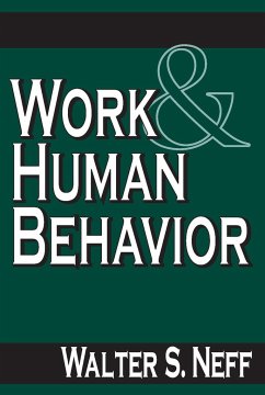 Work & Human Behavior - Neff, Walter S