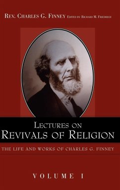 Lectures on Revivals of Religion. - Finney, Charles