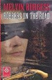 Robbers on the Road