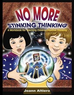 No More Stinking Thinking - Altiero, Joann