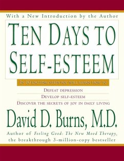 Ten Days to Self-Esteem - Burns, David D