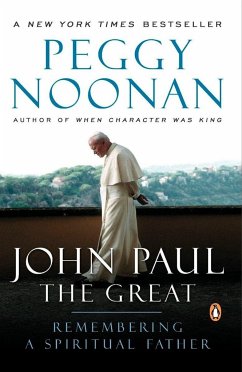 John Paul the Great - Noonan, Peggy