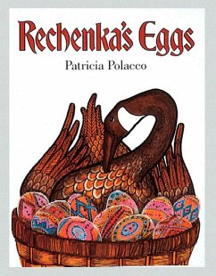 Rechenka's Eggs - Polacco, Patricia