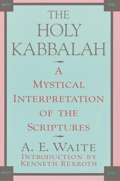 The Holy Kabbalah - Waite, Arthur Edward