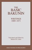 The Basic Bakunin: Writings 1869-1871