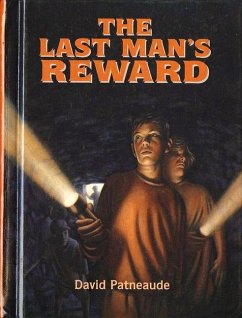 The Last Man's Reward - Patneaude, David