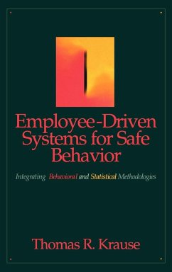 Employee-Driven Systems for Safe Behavior - Krause, Thomas R