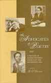 The Advocates of Poetry: A Reader of American Poet-Critics of the Modernist Era