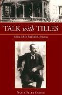 Talk with Tilles - Carver, Nancy Ellen