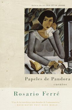 Papeles de Pandora / Pandora's Papers: Cuentos - Ferré, Rosario