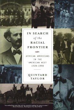 In Search of the Racial Frontier - Taylor, Quintard