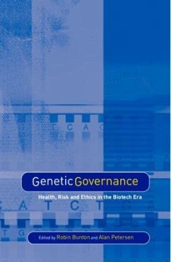 Genetic Governance - Bunton, Robin / Petersen, Alan (eds.)